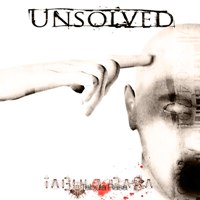 Unsolved - Tabula Rasa